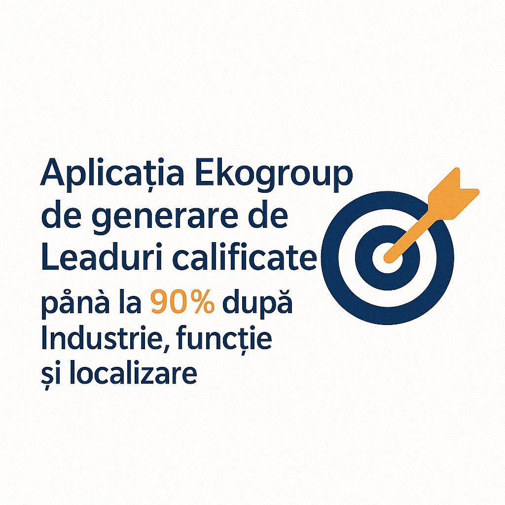 Automatizare Totală pentru Lead-uri B2B: Eduard Petrescu Prezintă Ekogroup.ro